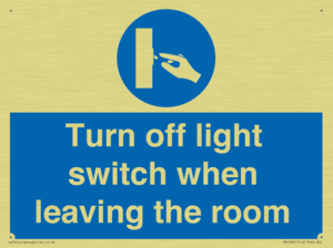 Turn off light switch when leaving the room